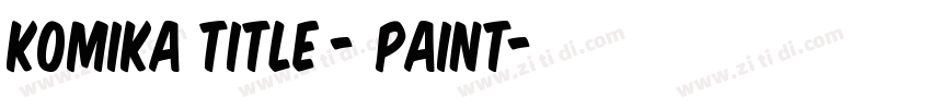 Komika Title - Paint字体转换